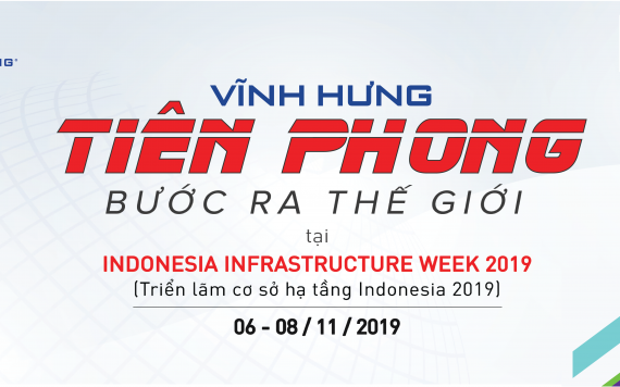 Vĩnh Hưng tiên phong bước ra thế giới tại Indonesia - Vinh Hung JSC