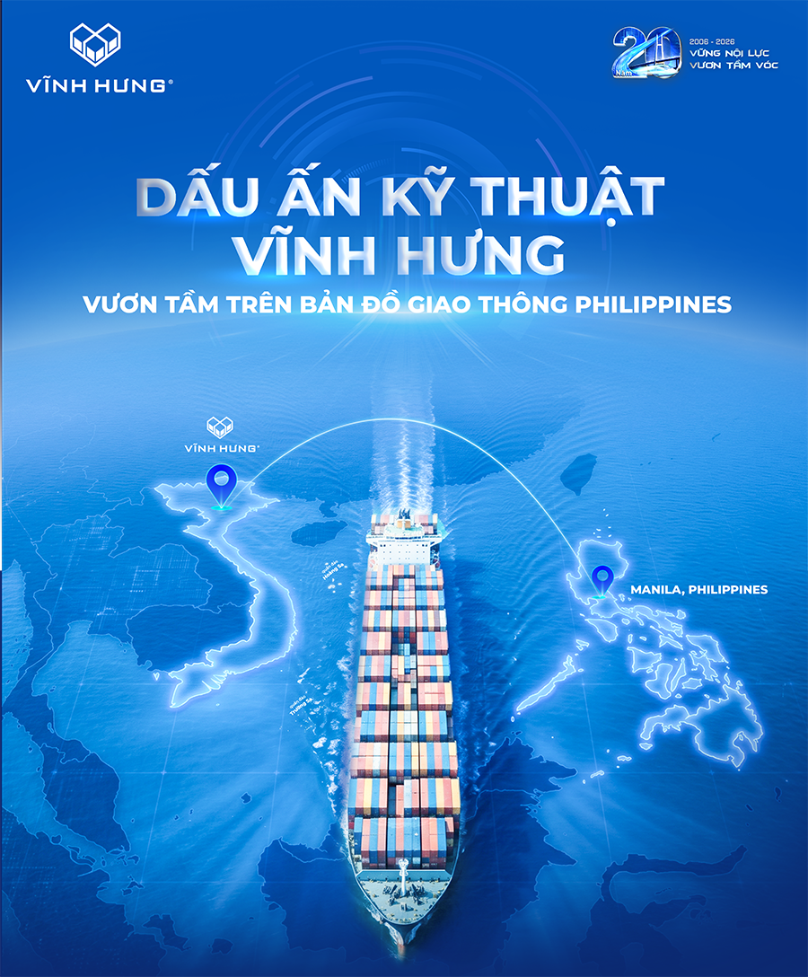 VINH HUNG MAKES ITS MARK ON THE PHILIPPINES’ TRANSPORT INFRASTRUCTURE MAP